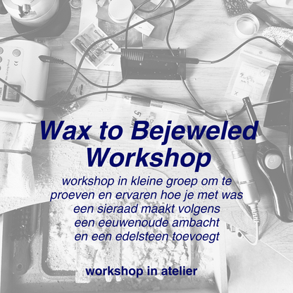 Wax to Bejeweled Workshop